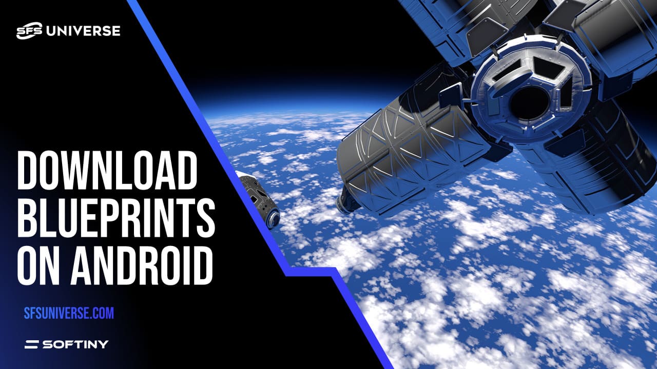 🚀 How to DOWNLOAD & INSTALL BLUEPRINTS in Spaceflight Simulator Android (Step by Step)